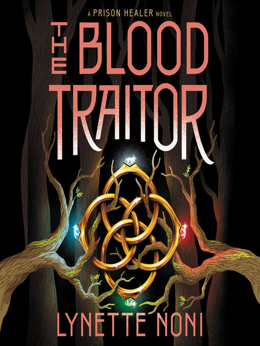 Title details for The Blood Traitor by Lynette Noni - Wait list